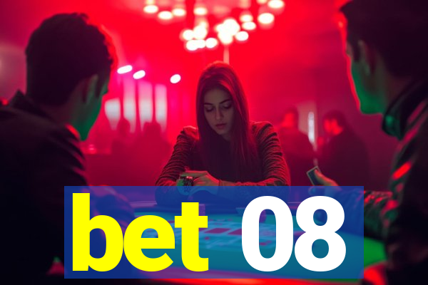 bet 08